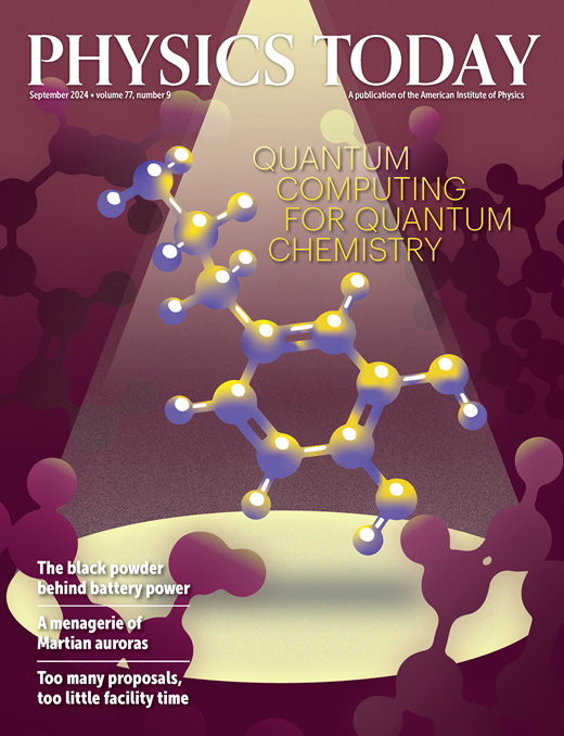 Physics Today cover: Quantum Computing for Quantum Chemistry